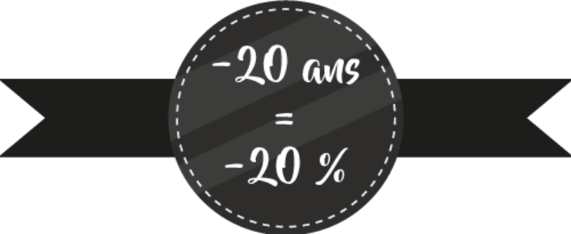 Promotion : - de 20ans = - 20%